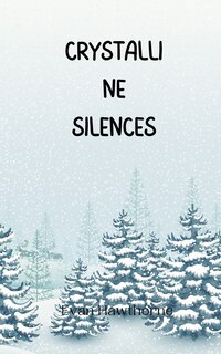 Couverture_Crystalline Silences