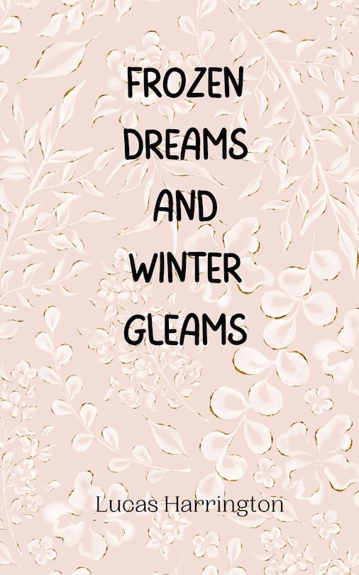 Front cover_Frozen Dreams and Winter Gleams