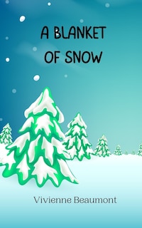 Couverture_A Blanket of Snow