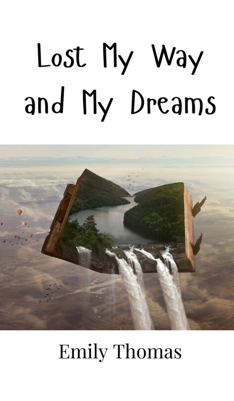 Front cover_Lost My Way and My Dreams