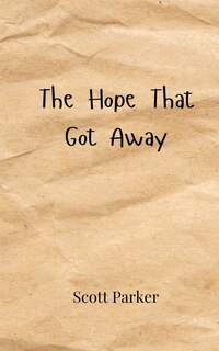 Front cover_The Hope That Got Away