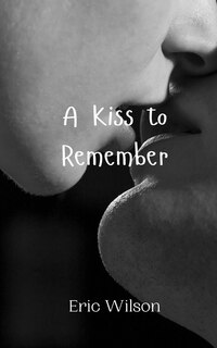 Front cover_A Kiss to Remember
