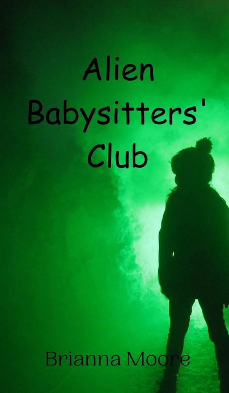 Couverture_Alien Babysitters' Club