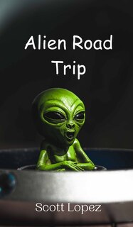 Front cover_Alien Road Trip
