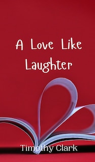 Couverture_A Love Like Laughter