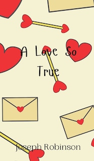 Front cover_A Love So True