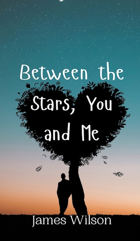 Couverture_Between the Stars, You and Me