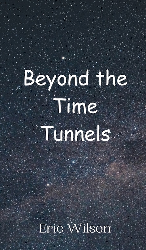 Front cover_Beyond the Time Tunnels