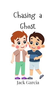 Front cover_Chasing a Ghost