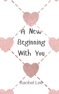 Front cover_A New Beginning With You