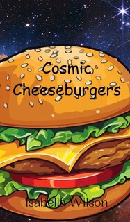 Couverture_Cosmic Cheeseburgers