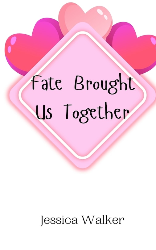 Front cover_Fate Brought Us Together