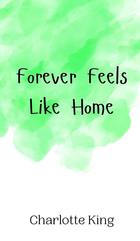 Front cover_Forever Feels Like Home