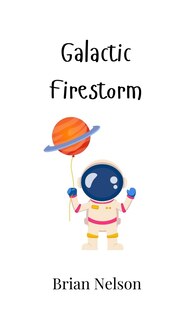 Front cover_Galactic Firestorm