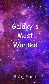 Front cover_Galaxy's Most Wanted
