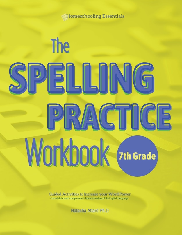 Couverture_The Spelling Practice Workbook for 7th Grade