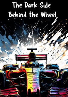 Front cover_The Dark Side Behind the Wheel