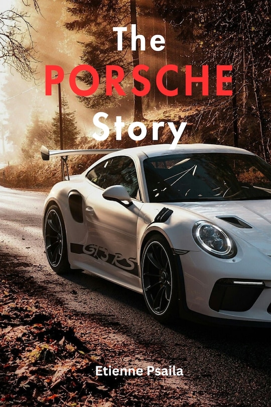 Front cover_The Porsche Story