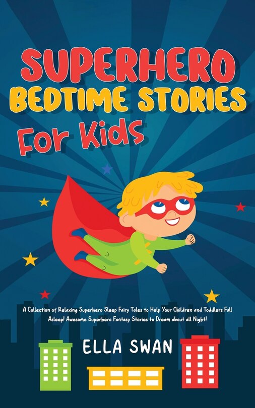 Front cover_Superhero Bedtime Stories For Kids
