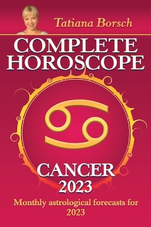 Front cover_Complete Horoscope Cancer 2023
