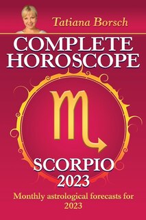 Front cover_Complete Horoscope Scorpio 2023