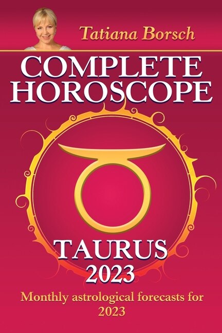 Front cover_Complete Horoscope Taurus 2023