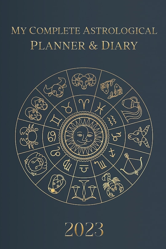 Front cover_My Complete Astrological Planner & Diary 2023