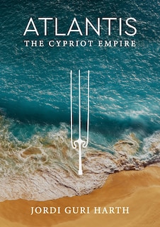 Front cover_Atlantis; The Cypriot Empire