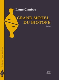 Front cover_Grand motel du biotope