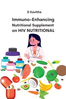 Couverture_Immuno-Enhancing Nutritional Supplement on HIV Nutritional
