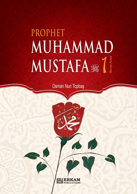 Front cover_Prophet Muhammad Mustafa (saw) - Vol. 1 [For Middle School Students]