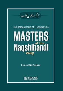 Front cover_The Golden Chain of Transmission - Masters of the Naqshibandi Way