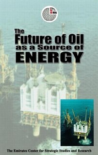 Couverture_The Future of Oil as a Source of Energy