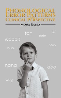 Couverture_Phonological Error Patterns from a Clinical Perspective