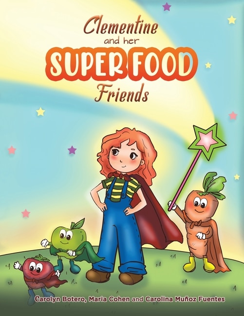 Couverture_Clementine and her SUPER FOOD Friends