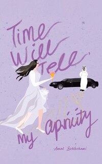 Front cover_Time Will Tell, My Apricity