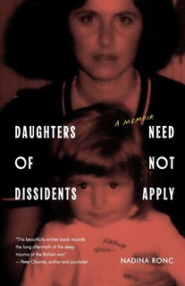 Front cover_Daughters of Dissidents Need Not Apply