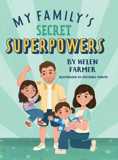 Front cover_My Family's Secret Superpowers