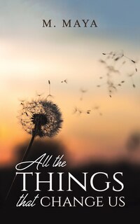 Front cover_All the Things That Change Us