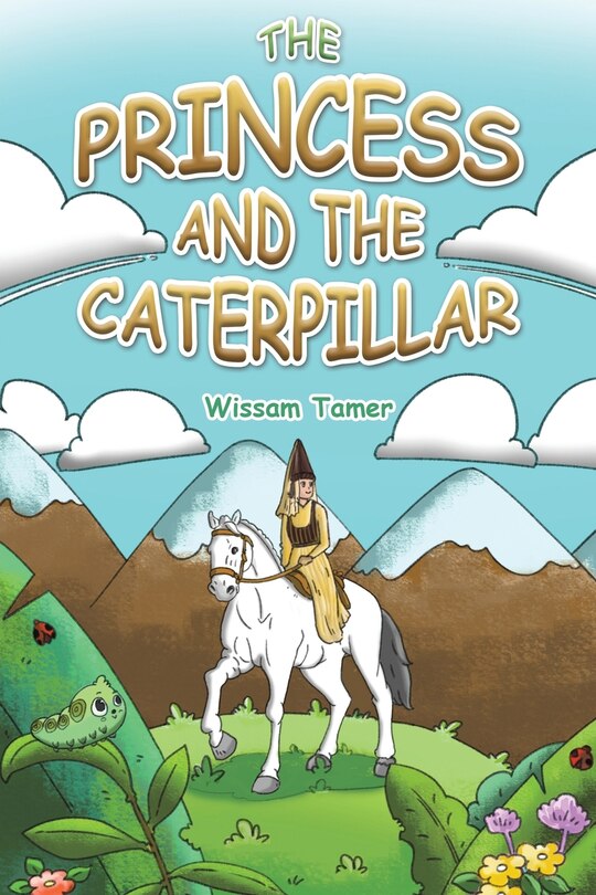 Front cover_The Princess and the Caterpillar