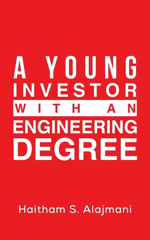 Front cover_A Young Investor with an Engineering Degree