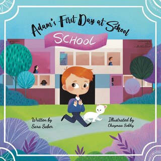 Couverture_Adam's First Day At School