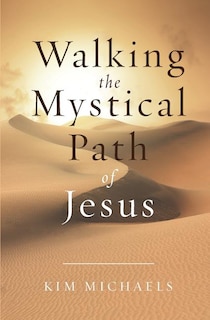 Couverture_Walking the Mystical Path of Jesus