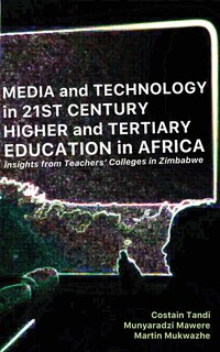 Couverture_Media and Technology in 21st Century Higher and Tertiary Education in Africa