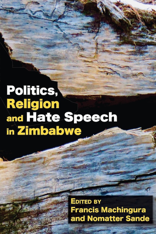 Front cover_Politics, Religion and Hate Speech in Zimbabwe