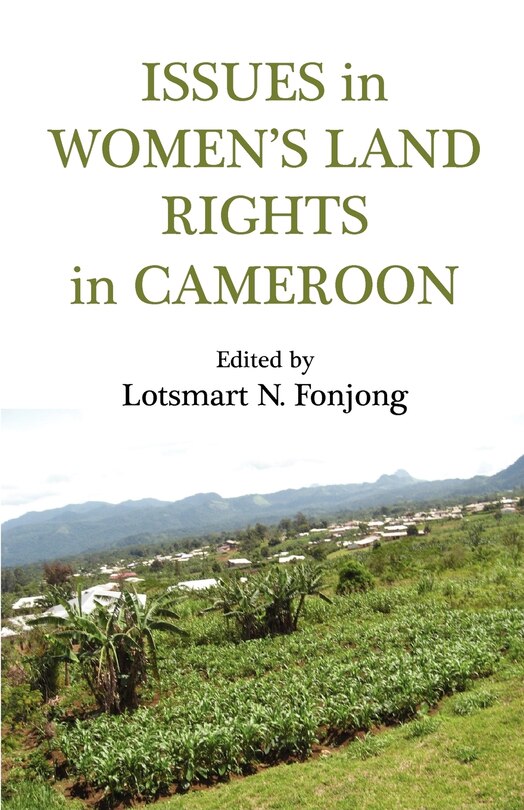 Front cover_Issues In Women's Land Rights In Cameroon