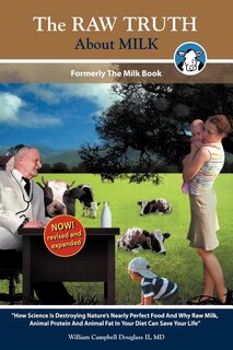 Front cover_The Raw Truth about Milk
