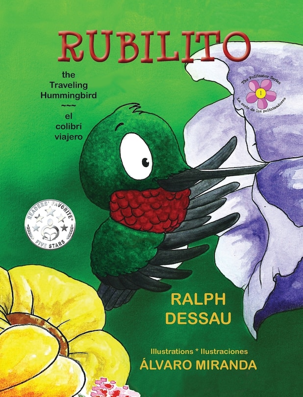 Couverture_Rubilito, the Traveling Hummingbird * Rubilito, El Colibri Viajero