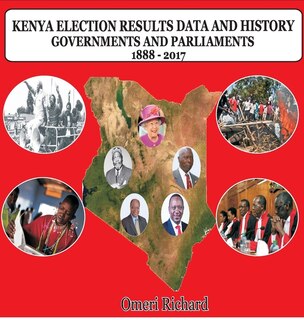 Front cover_Kenya Election Results Data and History 1888 - 2017