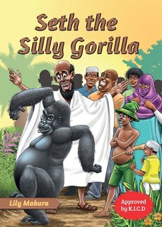 Front cover_Seth the Silly Gorilla